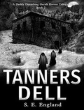 Cover: Tanners Dell - Tantor Media, Inc