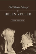 Cover: The Radical Lives of Helen Keller - New York University Press