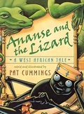 Cover: Ananse and the Lizard - Henry Holt & Company