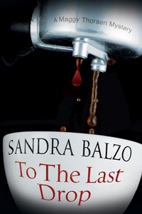 Enlarge image Cover: To The Last Drop - Severn House