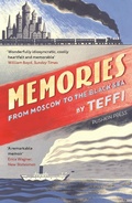 Cover: Memories - From Moscow to the Black Sea - Pushkin Press Classics
