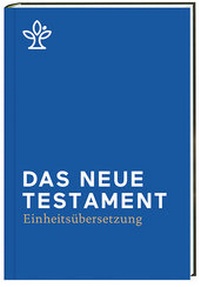 Abbildung von: Das Neue Testament. - Katholisches Bibelwerk