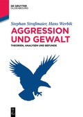 Cover: Aggression und Gewalt - De Gruyter