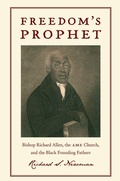 Cover: Freedom's Prophet - New York University Press