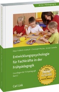 Abbildung von: Entwicklungspsychologie für Fachkräfte in der Frühpädagogik - Carl Link Verlag
