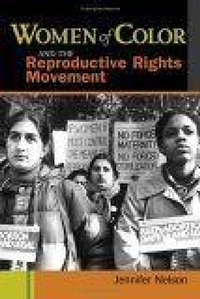 Enlarge image Cover: Women of Color and the Reproductive Rights Movement - New York University Press
