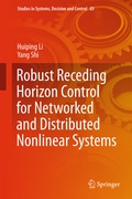 Cover: Robust Receding Horizon Control for Networked and Distributed Nonlinear Systems - Springer