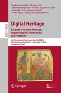 Cover: Digital Heritage. Progress in Cultural Heritage: Documentation, Preservation, and Protection - Springer