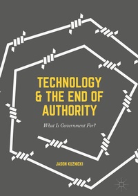 Abbildung von: Technology and the End of Authority - Palgrave Macmillan