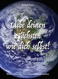 Cover: Liebe deinen N&auml;chsten wie dich selbst! - tredition