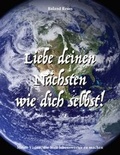 Cover: Liebe deinen N&auml;chsten wie dich selbst! - tredition