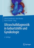 Cover: Ultraschalldiagnostik in Geburtshilfe und Gyn&auml;kologie - Springer