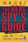 Cover: The Real Spy's Guide to Becoming - Abrams
