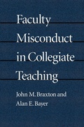 Cover: Faculty Misconduct in Collegiate Teaching - Johns Hopkins University Press