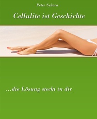 Enlarge image Cover: Cellulite ist Geschichte - BookRix