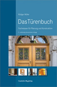 Bild vergrößern Bild: Das Türenbuch. - Fraunhofer IRB Verlag