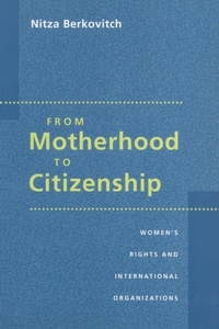 Abbildung von: From Motherhood to Citizenship - Johns Hopkins University Press