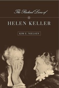 Cover: The Radical Lives of Helen Keller - New York University Press