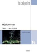 Cover: Medienkunst - WVT Wissenschaftlicher Verlag Trier