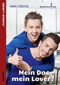 Cover: Mein Doc - mein Lover? - Himmelst&uuml;rmer