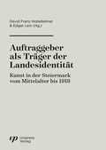 Cover: Auftraggeber als Tr&auml;ger der Landesidentit&auml;t - Uni-Press Graz