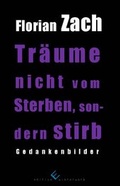 Cover: Tr&auml;ume nicht vom Sterben, sondern stirb - winterwork