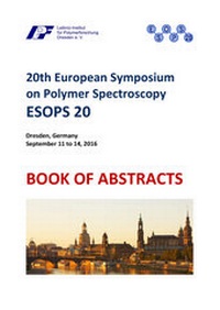 Enlarge image Cover: 20th European Symposium on Polymer Spectroscopy - Leibniz Institut f. Polymerforschung e.V.