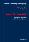 Cover: Arbeit - Zeit - Souver&auml;nit&auml;t - Edition Rainer Hampp