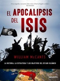 Cover: El apocalipsis del ISIS : la historia, la estrategia y los objetivos del Estado Isl&aacute;mico - Ediciones Deusto