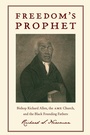 Cover: Freedom's Prophet - New York University Press