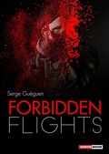 Cover: Forbidden Flights - &Eacute;ditions &Eacute;crits Noirs