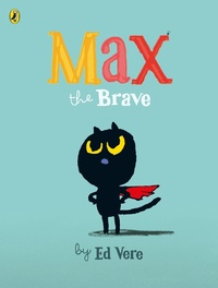 Enlarge image Cover: Max the Brave - Puffin