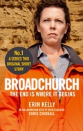 Cover: Broadchurch: The End Is Where It Begins (Story 1) - Sphere