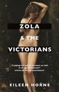 Cover: Zola and the Victorians - MacLehose Press