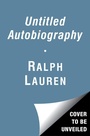 Cover: Untitled Ralph Lauren Autobiography - Simon + Schuster LLC