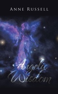 Cover: Angelic Wisdom - AUTHORHOUSE