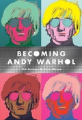 Cover: Becoming Andy Warhol - Abrams ComicArts