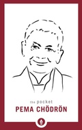 Cover: The Pocket Pema Chodron - Shambhala Publications Inc