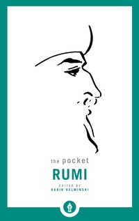 Abbildung von: The Pocket Rumi - Shambhala Publications Inc