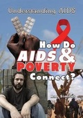 Cover: How Do AIDS & Poverty Connect? - Village Earth Press