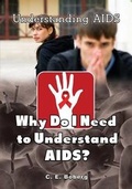 Cover: Why Do I Need to Understand AIDS? - Village Earth Press