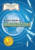 Cover: A Kid's Guide to Immunizations - Village Earth Press
