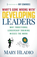 Cover: Developing Leaders - Morgan James Publishing llc