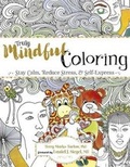 Cover: Truly Mindful Coloring - Pesi Publishing & Media