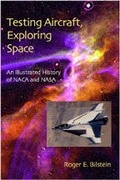 Cover: Testing Aircraft, Exploring Space - Johns Hopkins University Press