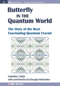 Cover: The Butterfly in the Quantum World - Morgan & Claypool Publishers