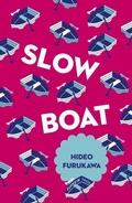 Cover: Slow Boat - Pushkin Press