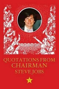 Enlarge image Cover: Quotations From Chairman Jobs - Enthusiast
