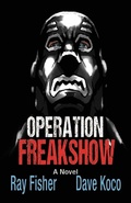 Cover: Operation Freakshow - Hannacroix Creek Books