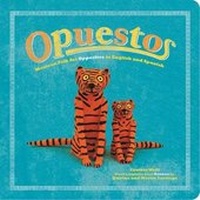 Enlarge image Cover: Opuestos - Cinco Puntos Press,U.S.